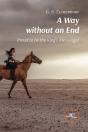 A Way Without An End - Preview
