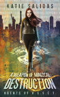A Weapon Of Magical Destruction - Preview