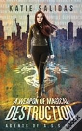A Weapon Of Magical Destruction