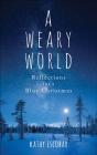 A Weary World - Preview
