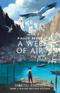 A Web Of Air - Preview