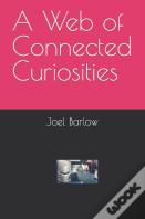 A Web Of Connected Curiosities