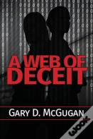 A Web Of Deceit