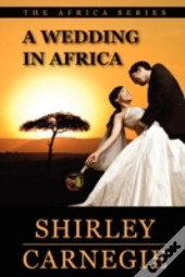 A Wedding In Africa