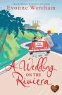 A Wedding On The Riviera - Preview