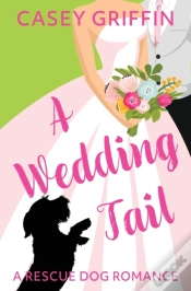 Capa do artigo A Wedding Tail: A Rescue Dog Romance