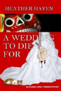 A Wedding To Die For - Preview