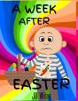 A Week After Easter - Preview