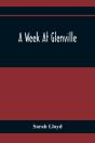 A Week At Glenville - Preview