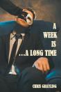 A Week Is...A Long Time - Preview