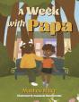 A Week With Papa - Preview
