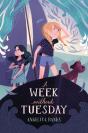 A Week Without Tuesday - Preview