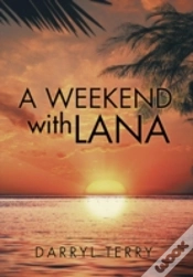Capa do artigo A Weekend With Lana