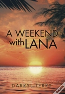 Capa do artigo A Weekend With Lana