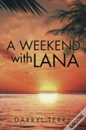 Capa do artigo A Weekend With Lana