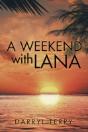 A Weekend With Lana - Preview