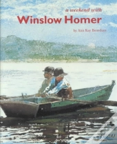 A Weekend With Winslow Homer