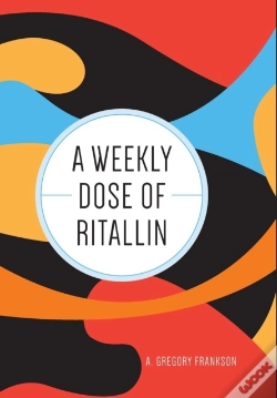 Capa do artigo A Weekly Dose Of Ritallin
