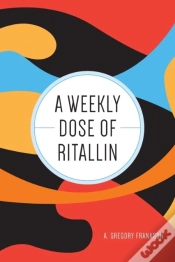 Capa do artigo A Weekly Dose Of Ritallin