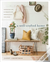 Capa do artigo A Well-Crafted Home
