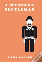 A Western Gentleman