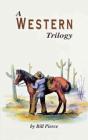 A Western Trilogy - Preview