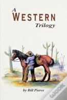 A Western Trilogy