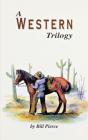 A Western Trilogy - Preview