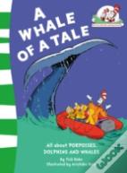 A Whale Of A Tale!