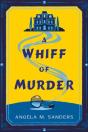 A Whiff Of Murder - Preview