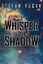A Whisper From Shadow - Preview