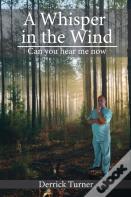 A Whisper In The Wind