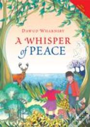 A Whisper Of Peace