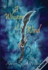 A Whisper Of Wind