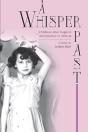 A Whisper Past - Childless After Eugenic Sterilization In Alberta - Preview