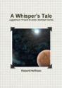 A Whisper'S Tale - Preview