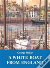 A White Boat From England