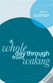 Capa do artigo A Whole Day Through From Waking