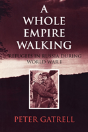 A Whole Empire Walking - Preview