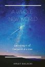 A Whole New World: Embracing It All. One - Preview
