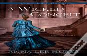 A Wicked Conceit