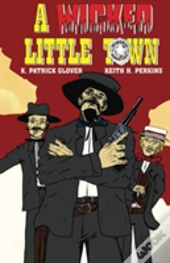 A Wicked Little Town