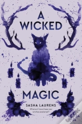 A Wicked Magic