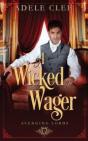 A Wicked Wager - Preview