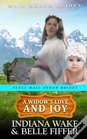 A Widow'S Love And Joy