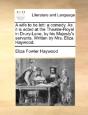 A Wife To Be Lett: A Comedy. As It Is Ac - Preview