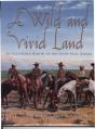 A Wild And Vivid Land - Preview