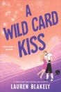 A Wild Card Kiss - Preview
