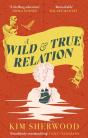 A Wild & True Relation - Preview