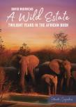 A Wild Estate